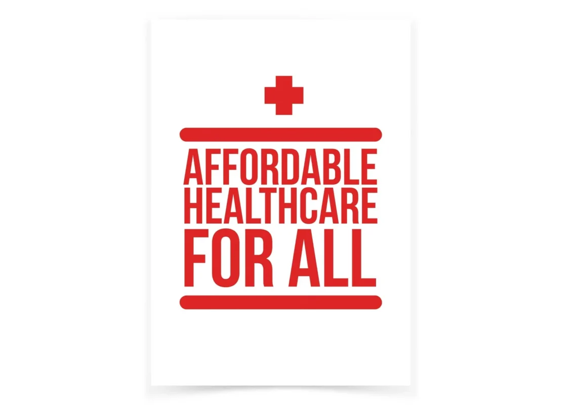 Affordable Healthcare For All